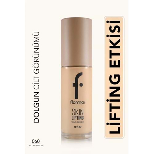 Flormar Spf30 Sıkılaştırıcı Fondöten - Skin Lifting Fdt. - 060 Golden Neutral